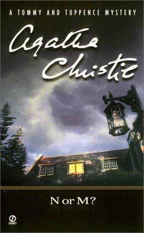 Agatha Christie: N or M? (Tommy and Tuppence Mysteries) (Signet)