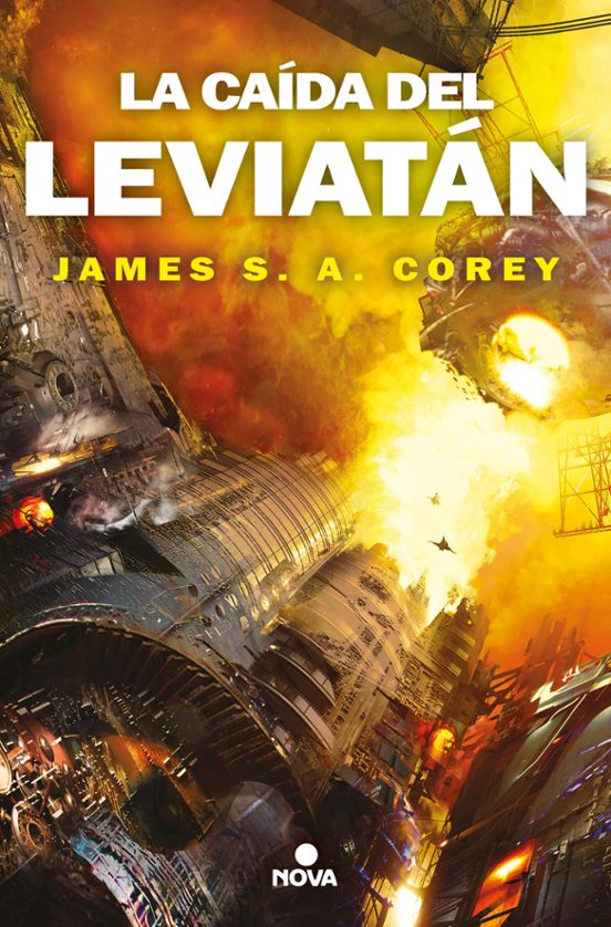 James S.A. Corey (duplicate): La Caída del Leviatán (Paperback, Castellano language, Nova)