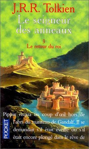 J. R. R. Tolkien, J.R.R. Tolkien: Seigneur Des Anneaux Tome 3 (French language, 1998)