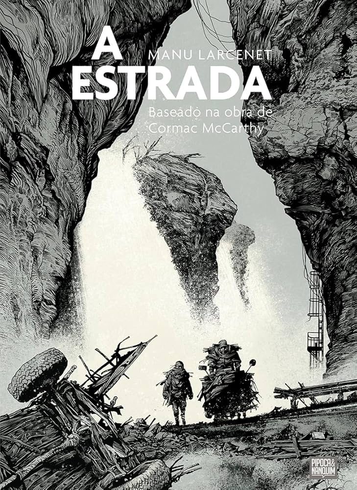 Cormac McCarthy, Manu Larcenet: A Estrada (HQ) (português language, Pipoca & Nanquim)
