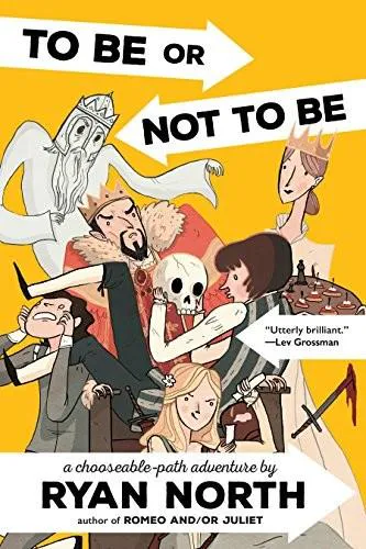 Ryan North: To Be or Not To Be (2016)