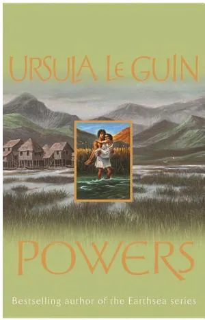 Ursula K. Le Guin: Powers (2010)