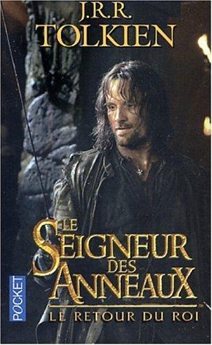 J. R. R. Tolkien, J.R.R. Tolkien: Le Retour du roi (French language, 2002, Presses Pocket)