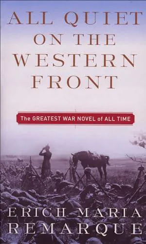 Erich Maria Remarque: All Quiet on the Western Front (1987, Perfection Learning)
