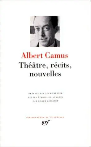 Albert Camus: Théatre, récits et nouvelles (French language, 1962, Éditions Gallimard)