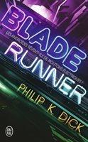Philip Dick: Blade Runner (French language)