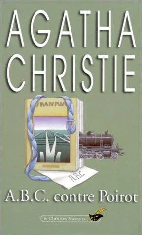 Agatha Christie: A.B.C. contre Poirot (French language, 1998, Editions du Masque)