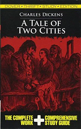 Charles Dickens: A tale of two cities (2011, Dover Publications)