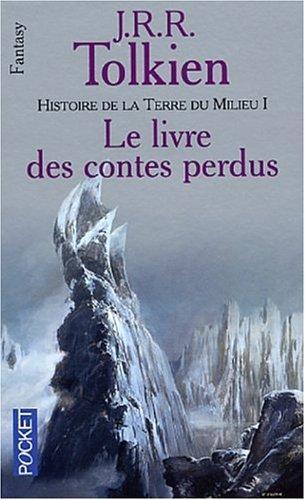J. R. R. Tolkien: Histoire de la Terre du Milieu Tome 1 (French language, 1999)
