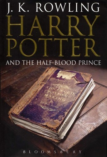 J.K. Rowling: Harry Potter and the Half-Blood Prince (Hardcover, 2005, Bloomsbury)