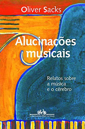 invalid author: Alucinações Musicais (Paperback, Portuguese language, Companhia das Letras)