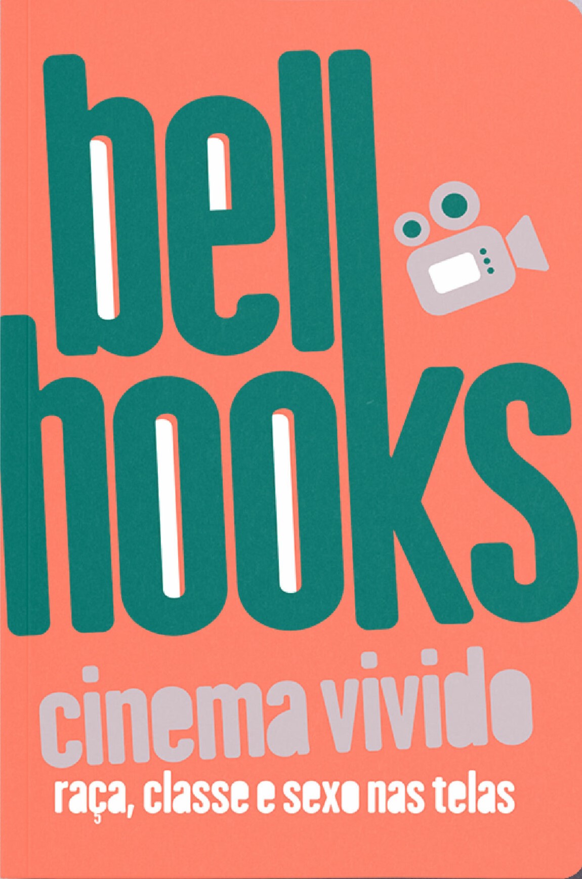 Bel Hooks: Cinema Vivido (Português language, 2023, Editora Elefante)