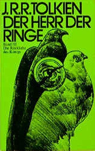 J. R. R. Tolkien, J.R.R. Tolkien: Die Rückkehr des Königs. Der Herr der Ringe 03. (German language, 1988)