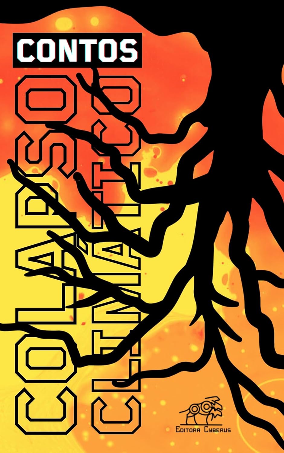 Gustavo Paschoim, Alex Rebonato, Alexandre Torres, Bianca Blauth, Bruno Santos, Carlos Henrique dos Santos, Danilo Heitor, Douglas Domingues, Fabio Muller, Felipe Bastos, Felipe Blanco, João Vitor Faria, José M. da Silva, Lailton Garcia, Marcelo Henrique Pereira, Nilo Nobre, Taylor de Oliveira, Victor Steytler, Vitória Reis, Paulo Moreira, Vivian Souza Gonçalves, Rodrigo Ortiz Vinholo: Contos do colapso climático (EBook, pt-br language, Cyberus)