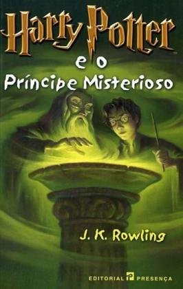 J.K. Rowling: Harry Potter e o Principe Misterioso (Paperback, Presença)