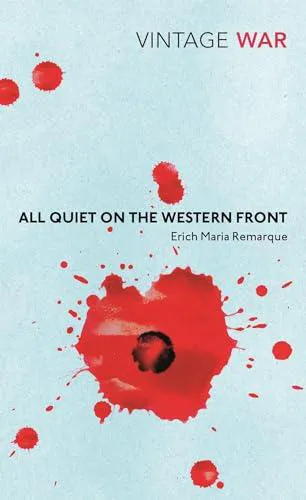 Erich Maria Remarque: All Quiet on the Western Front (2014, Vintage Classics)