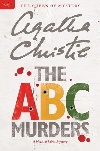 Agatha Christie: The ABC Murders (Hercule Poirot, #13) (2011, Harper)