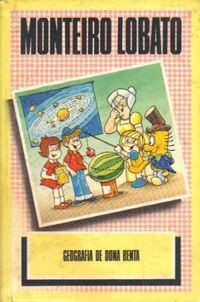 Monteiro Lobato: Geografia de Dona Benta (1987, Círculo do Livro)