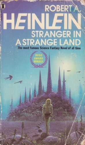 Robert A. Heinlein: Stranger in a Strange Land (Paperback, New English Library / NEL)