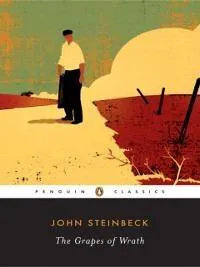 John Steinbeck: The Grapes of Wrath
