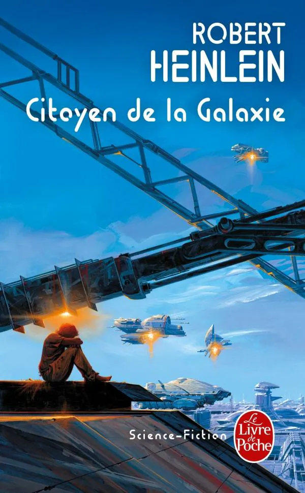 Robert A. Heinlein: Citoyen de la galaxie (French language, 2011)