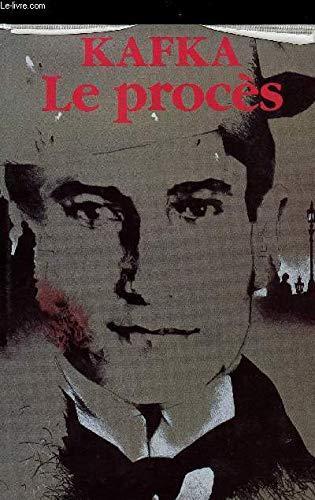 Franz Kafka, Edibooks, Andrea Gouveia, Scott Brick, Edibook, Maisha Books, José Rafael Hernández Arias, juan bravo, David Wyllie, Mike Mitchell: Le Procès (French language, 1984)