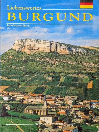 Jean-François Bazin: Liebenswertes Burgund (1987, Ouest France)