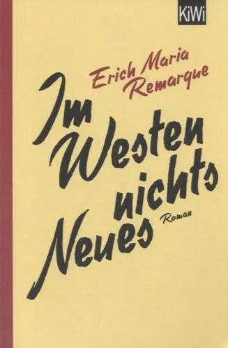 Erich Maria Remarque: Im Westen nichts Neues (German language, 2014, Kiepenheuer & Witsch)