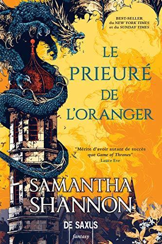 Samantha Shannon: Le Prieuré de l'oranger (Paperback, French language, 2019, De Saxus)
