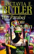 Octavia E. Butler OG: Die Parabel vom Sämann (Paperback, German language, 1999, Heyne)