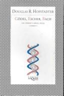 Douglas R. Hofstadter: Gödel, Escher, Bach: un Eterno y Grácil Bucle (Spanish language, 2007)