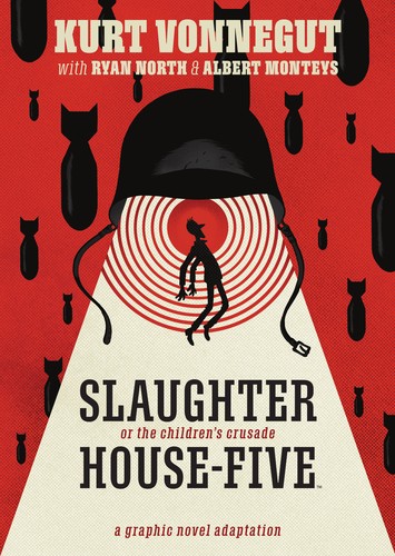 Kurt Vonnegut, Ryan North, Albert Monteys: Slaughterhouse-Five (2023, Archaia)