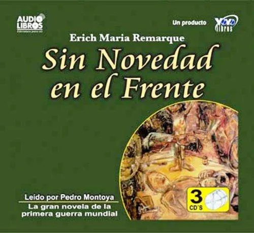 Erich Maria Remarque: Sin Novedad en el Frente (Spanish language, 2002)