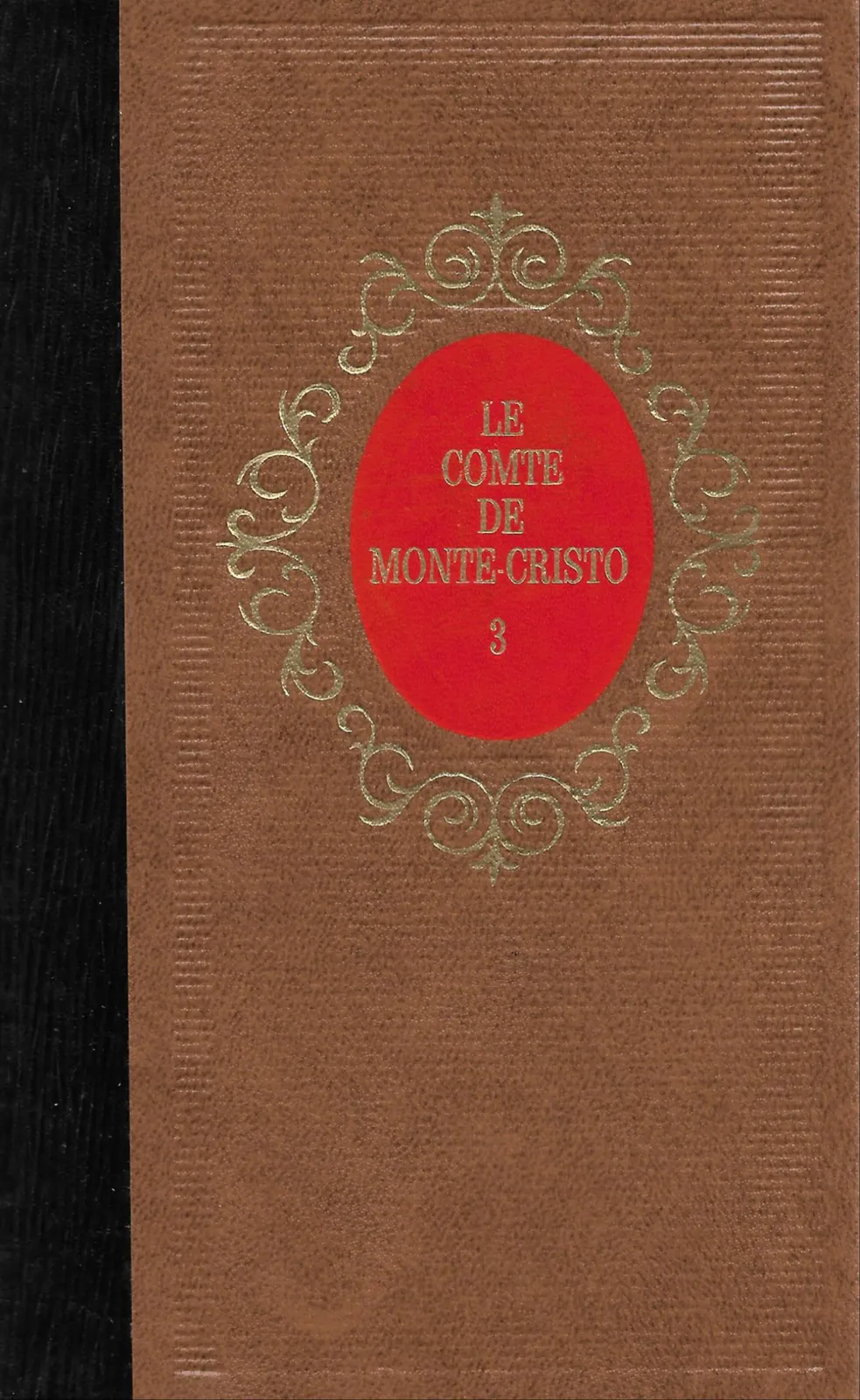 Alexandre Dumas: Le Comte de Monte-Cristo (French language, 1974, Éditions Famot)