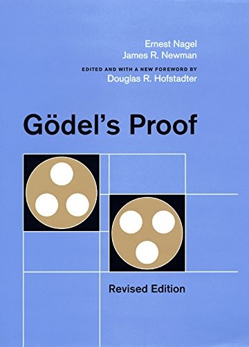 Douglas R. Hofstadter, Ernest Nagel, James Roy Newman: Godel's Proof (Paperback, NYU Press)
