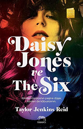 Taylor Jenkins Reid: Daisy Jones ve The Six (Paperback, Yabanci Yayinevi)