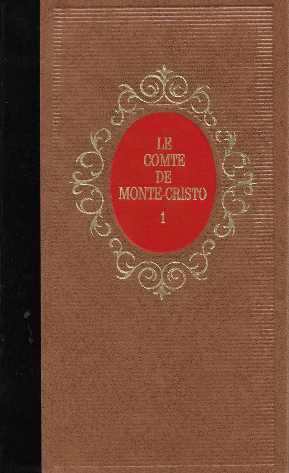 Alexandre Dumas: Le Comte de Monte-Cristo (French language, 1974, Éditions Famot)