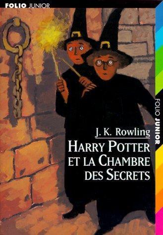 J.K. Rowling, Empty Author, Empty Author: Harry Potter et la chambre des secrets (French language, 2003, Gallimard Jeunesse)