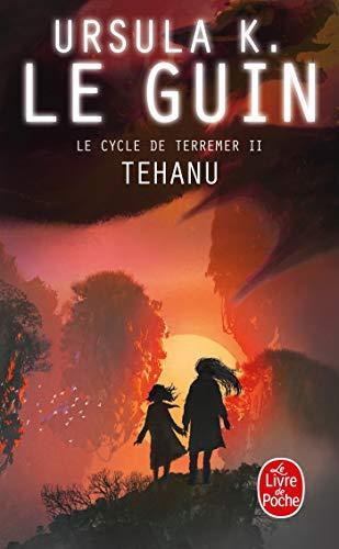 Ursula K. Le Guin: Tehanu (French language, 2008, Le Livre de poche)