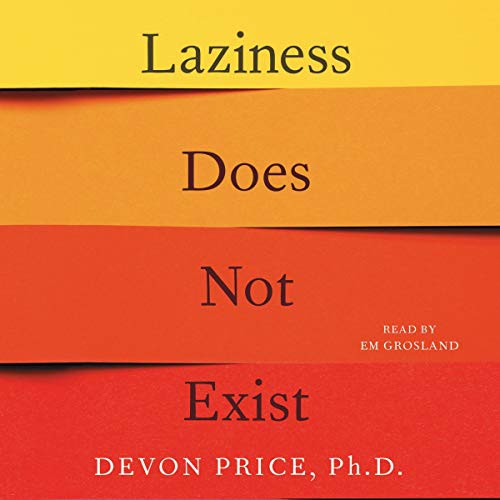 DeVon Price: Laziness Does Not Exist (AudiobookFormat, 2021, Simon & Schuster Audio and Blackstone Publishing, Simon & Schuster Audio)