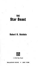 Robert A. Heinlein: The Star Beast (Paperback, 1977, Del Rey)