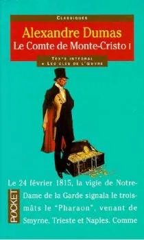Alexandre Dumas: Le Comte de Monte-Cristo tome 1 (French language, 2011)
