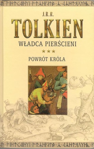 J. R. R. Tolkien: Władca pierścieni. T. 3 Powrót króla (Polish language, 2012, Warszawskie Wydawnictwo Literackie Muza)