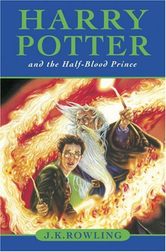 J.K. Rowling: Harry Potter and the Half-Blood Prince (Hardcover, Raincoast Books)