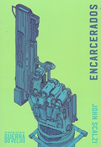 John Scalzi: Encarcerados (Paperback, ALEPH)