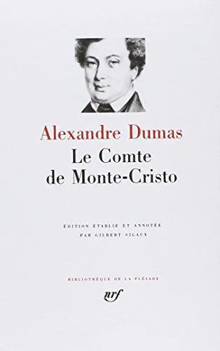 Alexandre Dumas: Le comte de Monte-Cristo (French language, 1981, Éditions Gallimard)