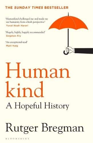 Rutger Bregman: HUMANKIND (Paperback, 2020, Bloomsbury Publishing)