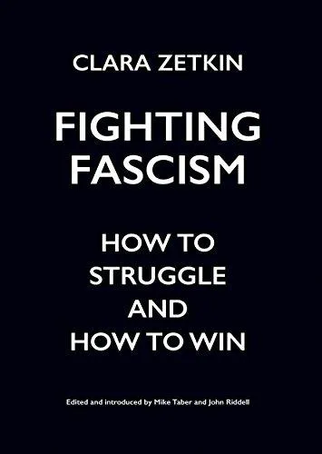 Clara Zetkin: Fighting Fascism (2017)