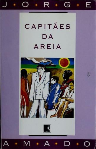 Jorge Leal Amado de Faria: Capita es da areia (Portuguese language, 2002, Record)