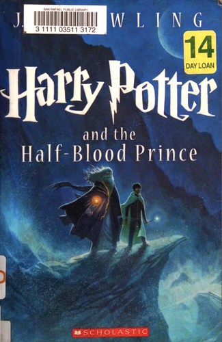 J.K. Rowling: Harry Potter and the Half-Blood Prince (Paperback, 2013, Scholastic Inc.)